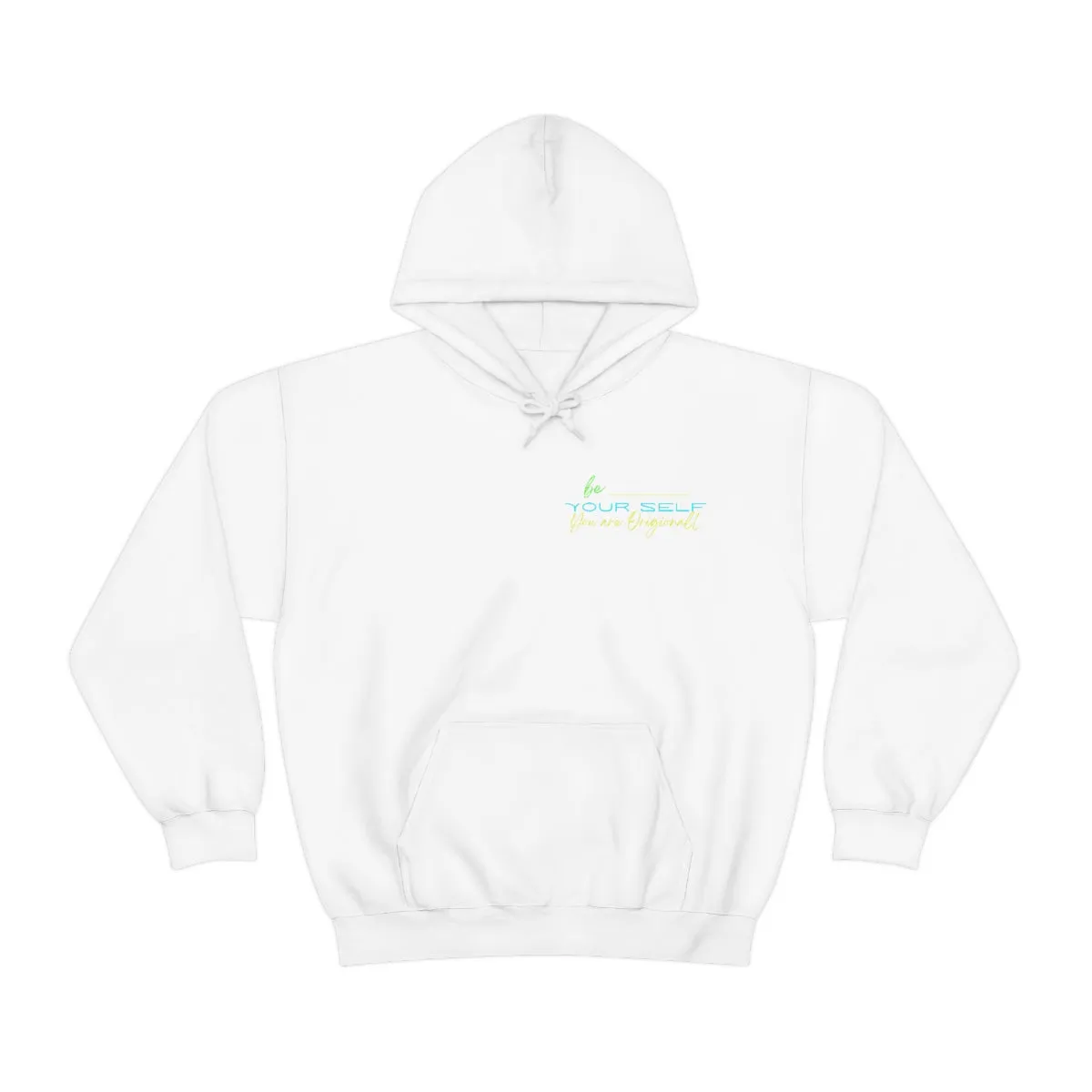 Hoodie ( Be Yourself ) Activewear