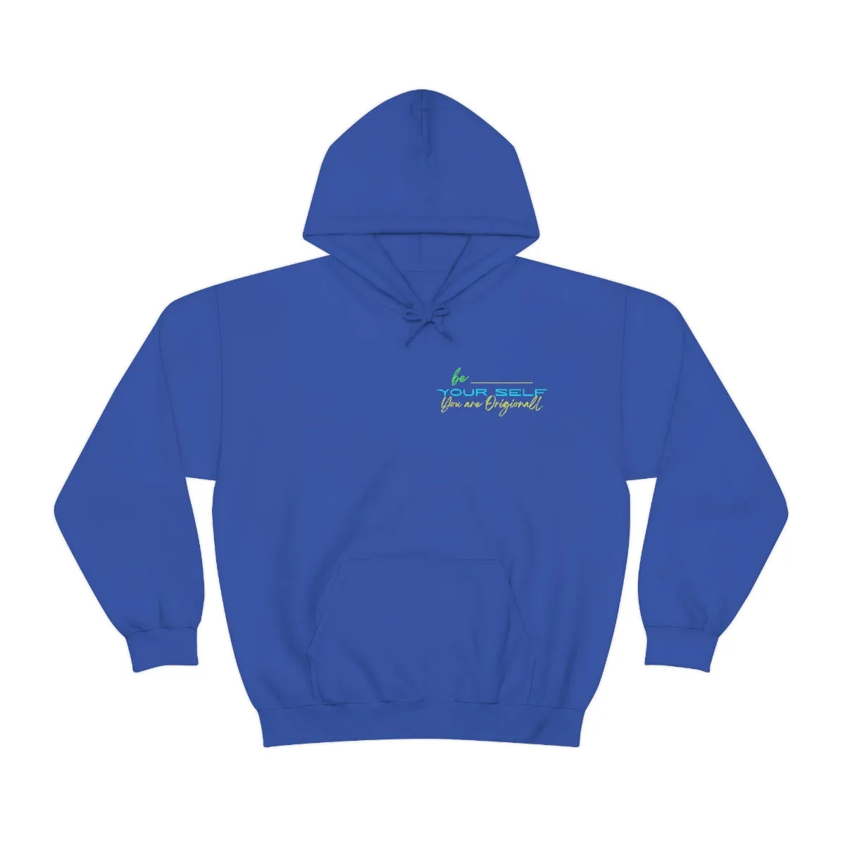 Hoodie ( Be Yourself ) Activewear