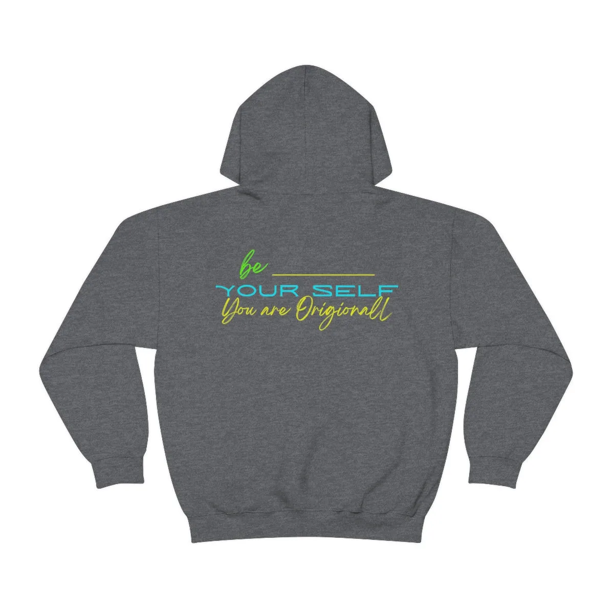 Hoodie ( Be Yourself ) Activewear