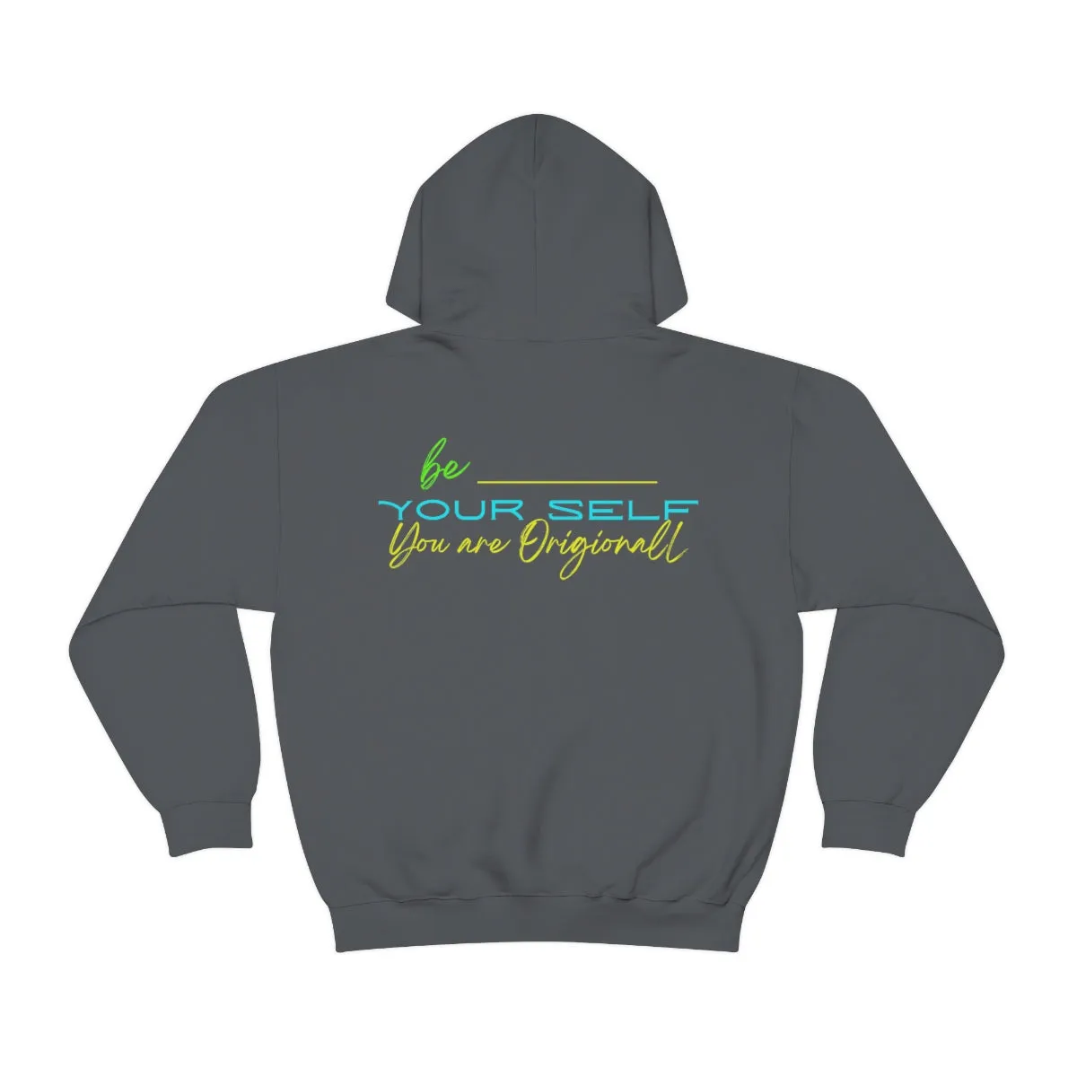 Hoodie ( Be Yourself ) Activewear